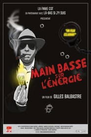 Main basse sur l'énergie