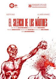 El Silencio de los Mártires