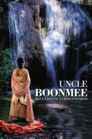 Tío Boonmee recuerda sus vidas pasadas