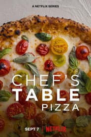 Chef's Table: Pizza