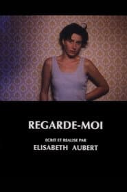 Regarde-moi