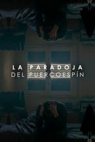 La paradoja del puercoespín (Escena de largometraje)
