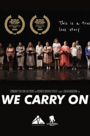 We Carry On