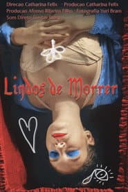 Lindos de Morrer