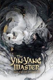 El maestro del yin y el yang: En busca de la eternidad