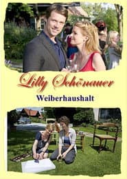 Lilly Schönauer - Weiberhaushalt