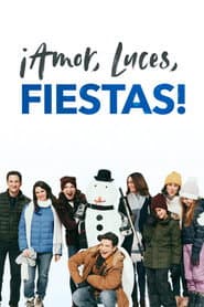 ¡Amor, Luces, Fiesta!