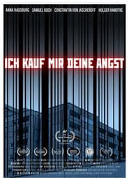 Ich kauf mir deine Angst
