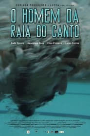 O Homem da Raia do Canto
