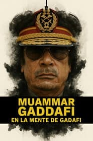 En la mente de Gadafi