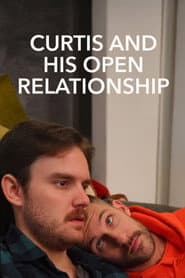 Curtis and His Open Relationship