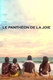 Le panthéon de la joie