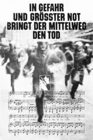 In Gefahr und größter Not bringt der Mittelweg den Tod