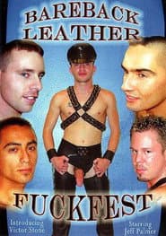 Bareback Leather Fuckfest