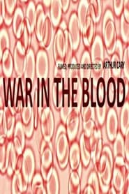 War in the Blood
