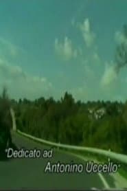 Dedicato ad Antonino Uccello