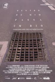 Dentro de Mim Passa Um Rio