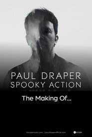 The Making of... 'Spooky Action'