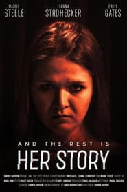 And the Rest Is Her Story
