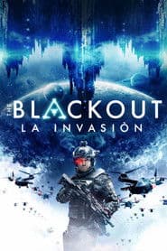 The Blackout: La invasión