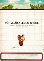 Pět mužů a jedno srdce