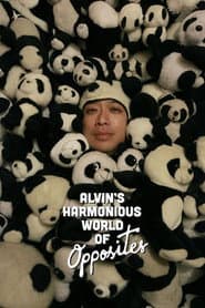 Alvin's Harmonious World of Opposites