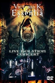 Victoria K – Essentia Live Isolation Concert