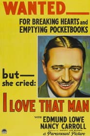 I Love That Man