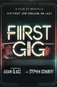 First Gig