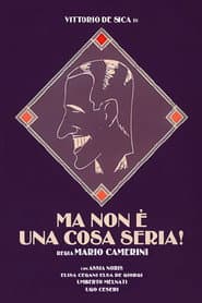 Ma non è una cosa seria