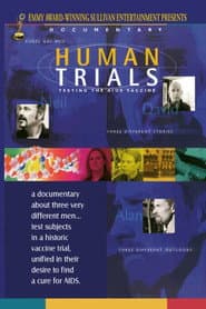 Human Trials: Testing the AIDS Vaccine