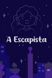 A Escapista