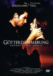 Götterdämmerung - Morgen stirbt Berlin
