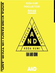 Koda Kumi Fanclub Tour ~AND~