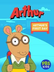 Arthur: Arthur's First Day