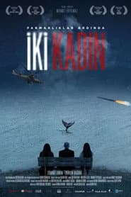 Parmaklıklar Ardında İki Kadın