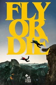 Fly Or Die
