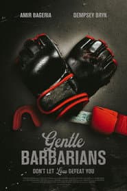Gentle Barbarians