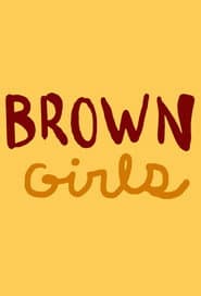 Brown Girls