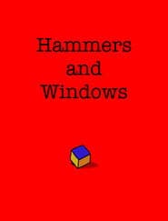 Hammers and Windows
