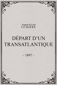 Départ d’un transatlantique