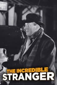 The Incredible Stranger