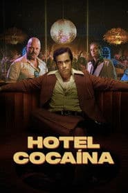 Hotel Cocaine