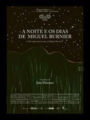 A Noite e os Dias de Miguel Burnier