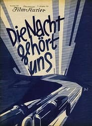 Die Nacht gehört uns