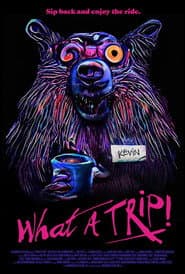 What a Trip!
