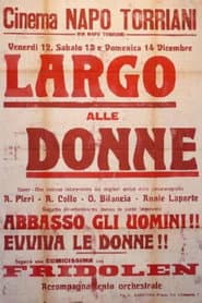 Largo alle donne!