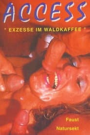 Exzesse im Waldkaffee