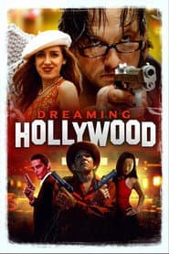 Dreaming Hollywood