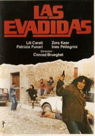 Las evadidas